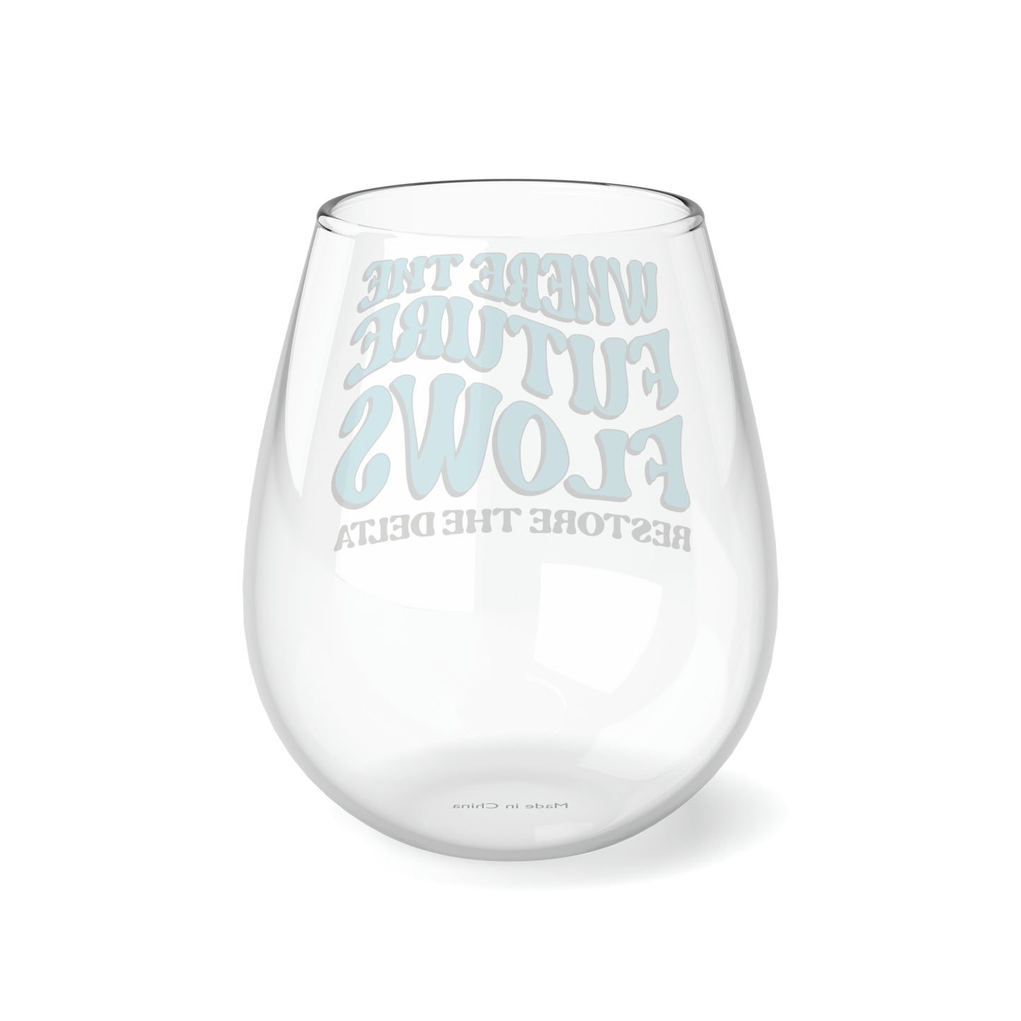 Where the Future Flows Stemless Wine Glass