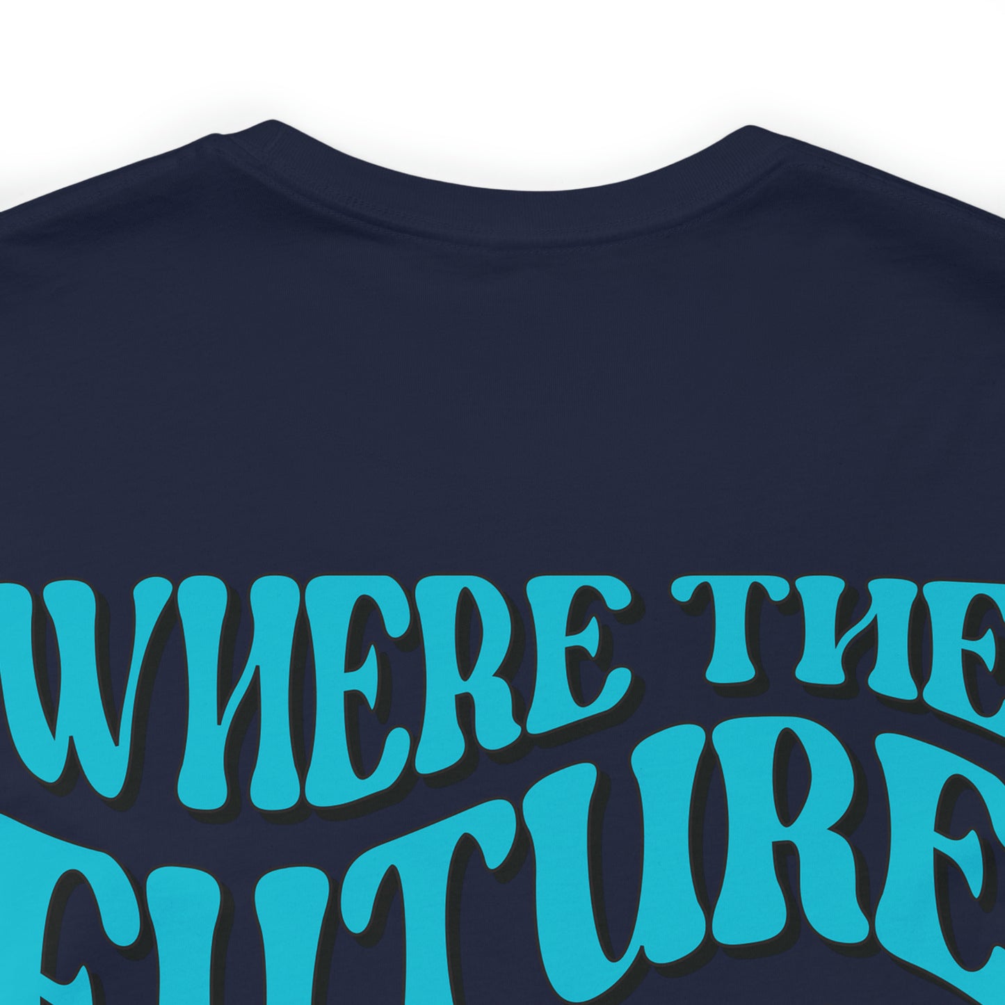 Where the Future Flows - Groovy T-Shirt