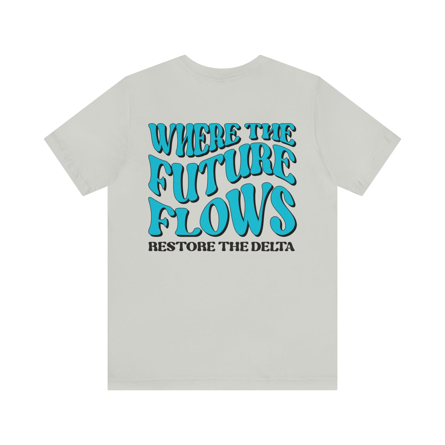 Where the Future Flows - Groovy T-Shirt