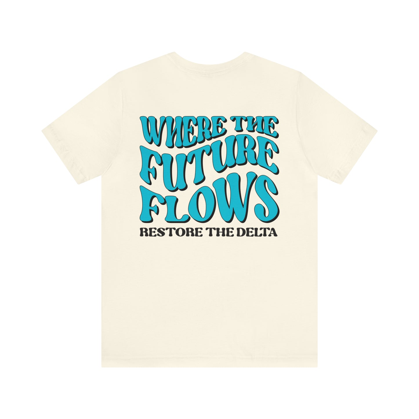 Where the Future Flows - Groovy T-Shirt