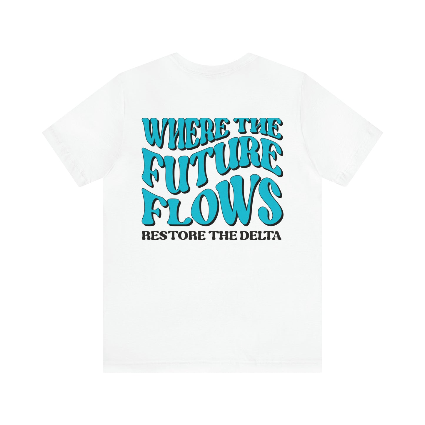 Where the Future Flows - Groovy T-Shirt